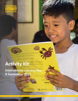 Activity Kit International Literacy Day 8 September 2015 Ower of Peop He P Le: T Iteracy T a L Mo Ar Vem St Ent