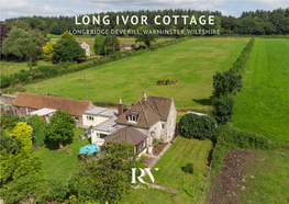Long Ivor Cottage Longbridge Deverill, Warminster, Wiltshire