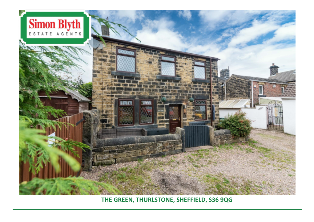 The Green, Thurlstone, Sheffield, S36 9Qg