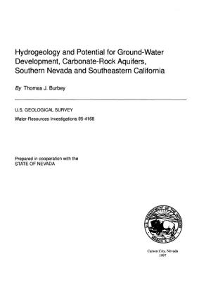 Hydrogeology and Potential for Ground-Water Development, Carbonate-Rock Aquifers, Southern Nevada and Southeastern California