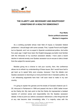 The Clarity Law: Necessary and Insufficient Conditions of a Healthy Democracy