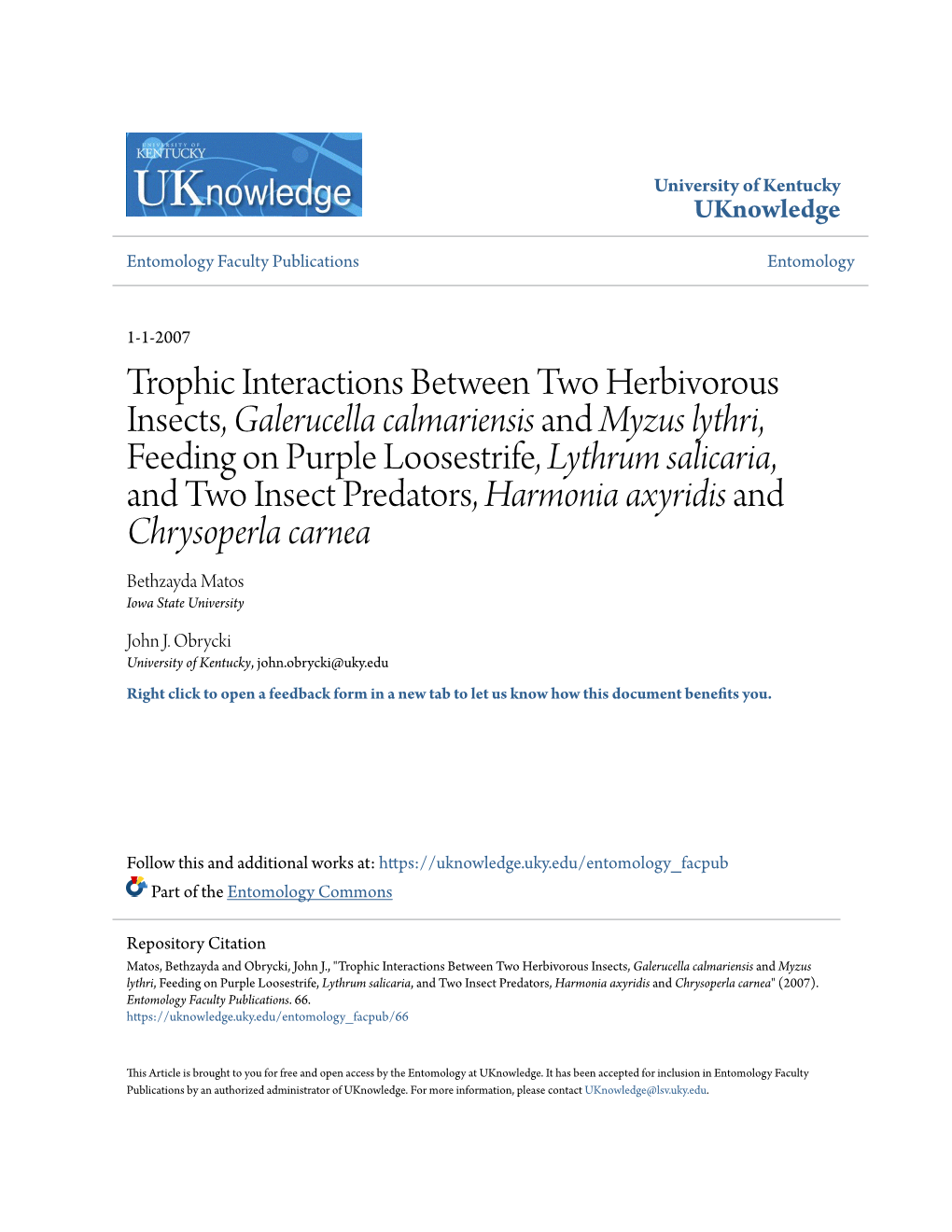 Trophic Interactions Between Two Herbivorous Insects, Galerucella Calmariensis and Myzus Lythri, Feeding on Purple Loosestrife, Lythrum