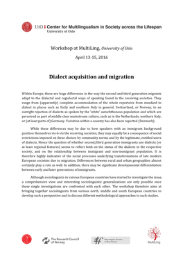 Dialect Acquisition and Migration