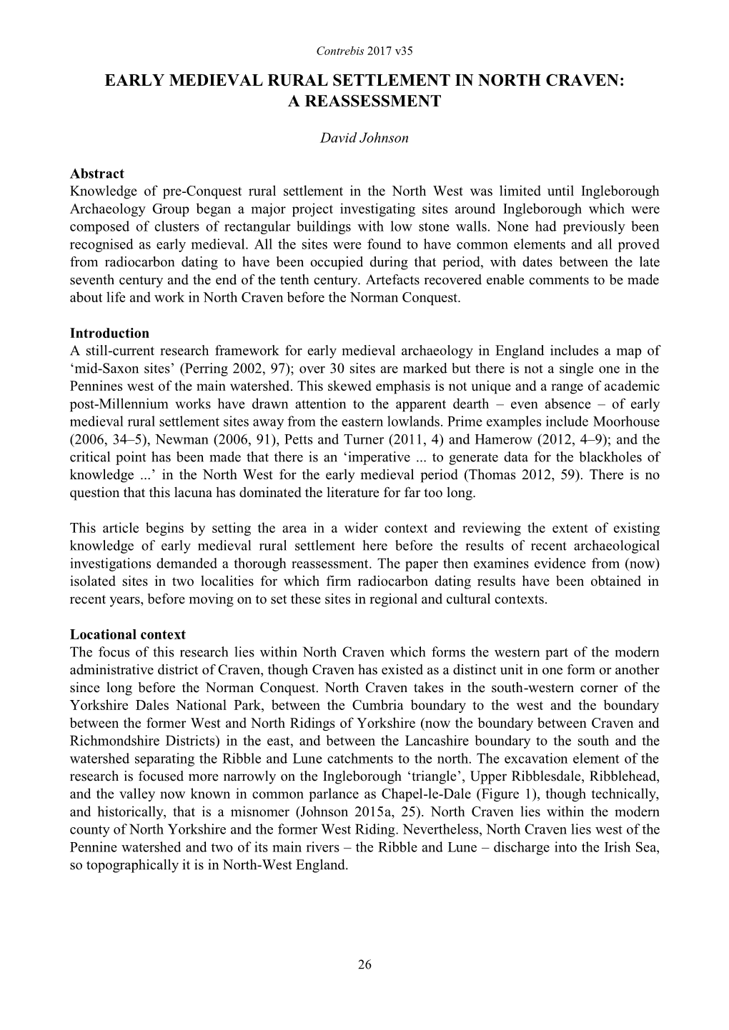 Early Medieval Rural Settlement in North Craven: a Reassessment