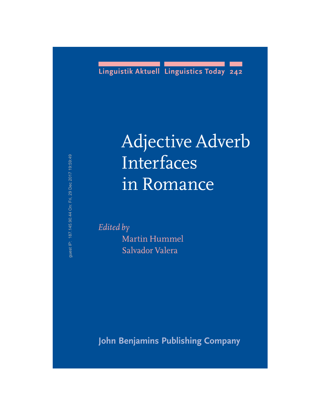 Adjective Adverb Interfaces in Romance