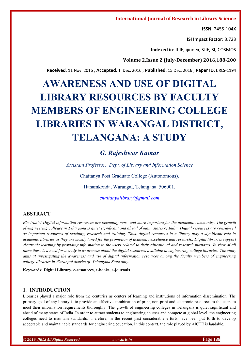 Awareness and Use of Digital Library Resources by Faculty Members of Engineering College Libraries in Warangal District, Telangana: a Study