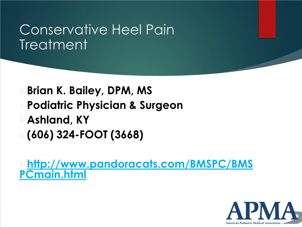 Conservative Heel Pain Treatment