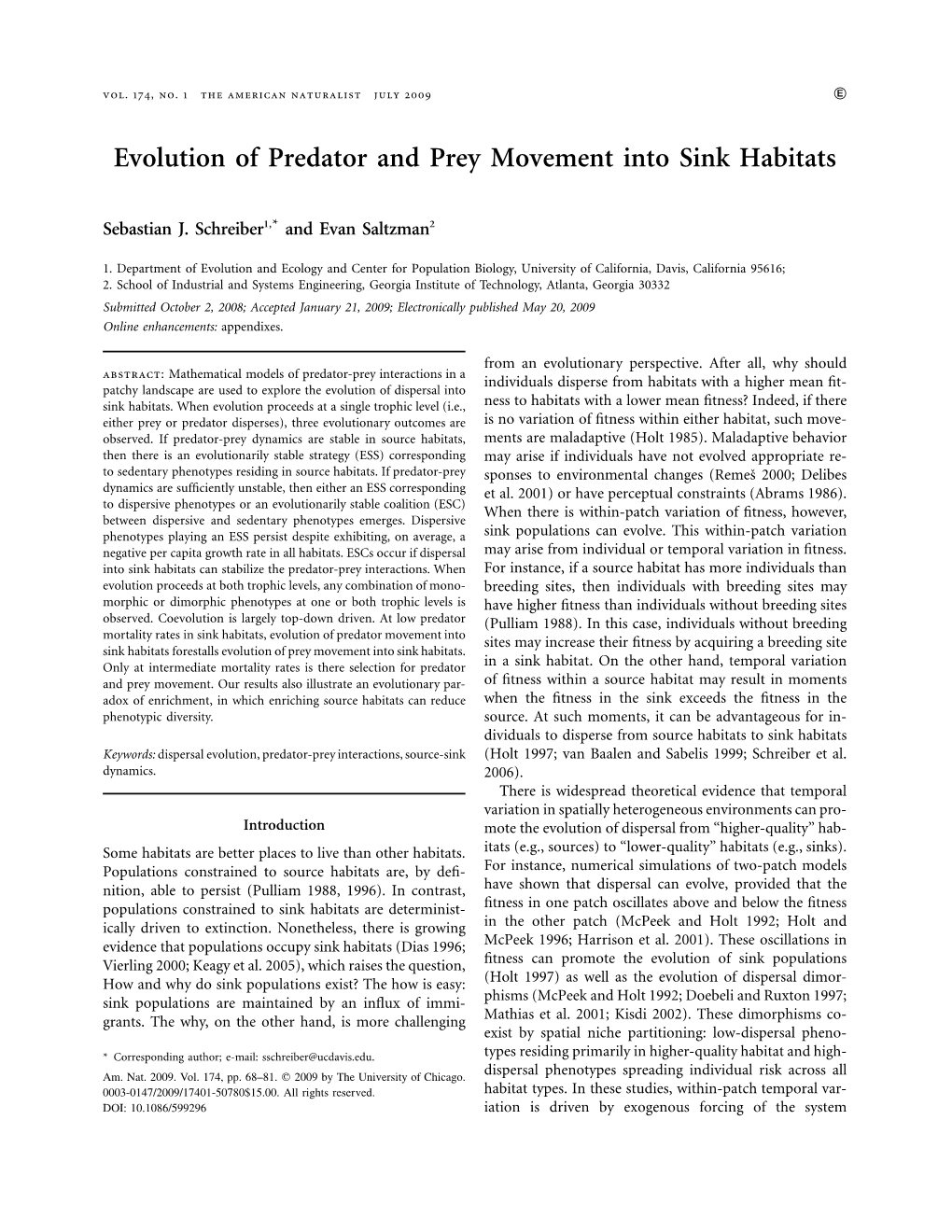 Evolution of Predator and Prey Movement Into Sink Habitats