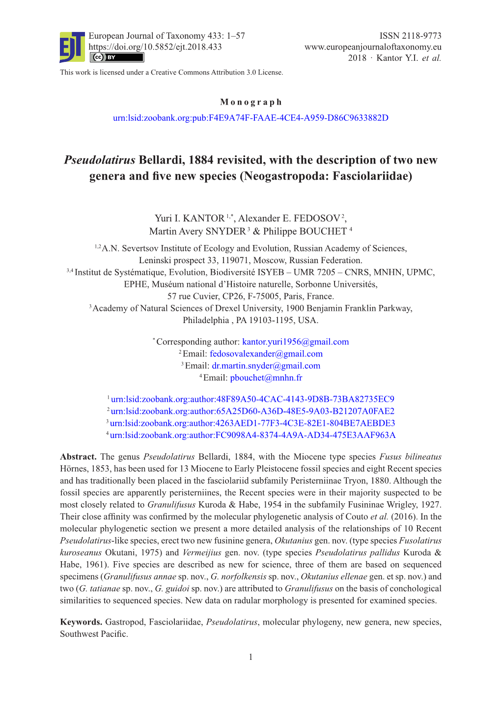 Pseudolatirus Bellardi, 1884 Revisited, with the Description of Two New Genera and Five New Species (Neogastropoda: Fasciolariidae)