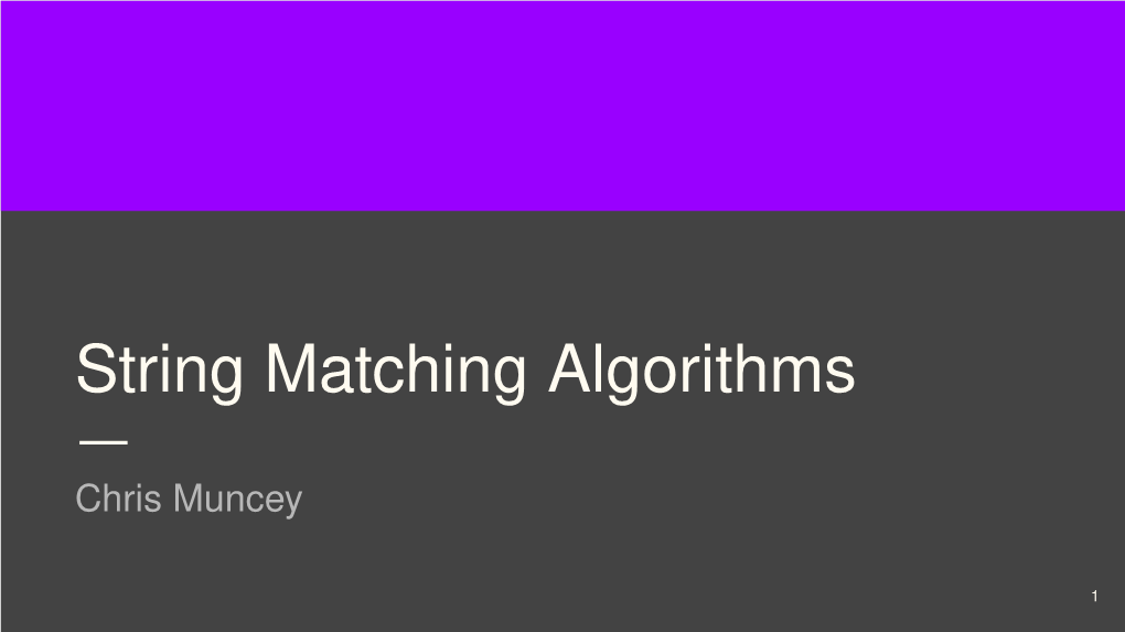 String Matching Algorithms