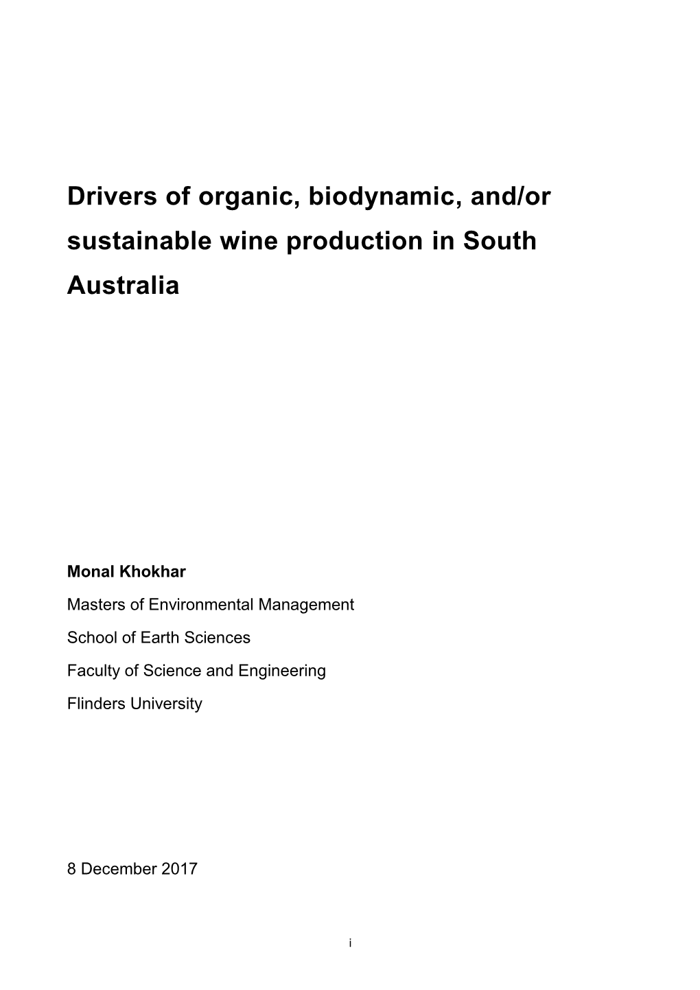Drivers of Organic, Biodynamic, And/Or Sustainable Wine Production in South Australia