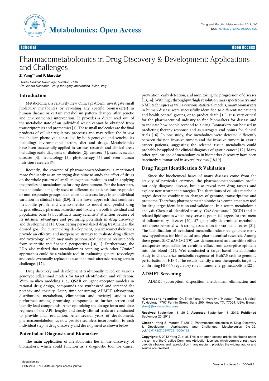 Pharmacometabolomics in Drug Discovery & Development: Applications and Challenges Z
