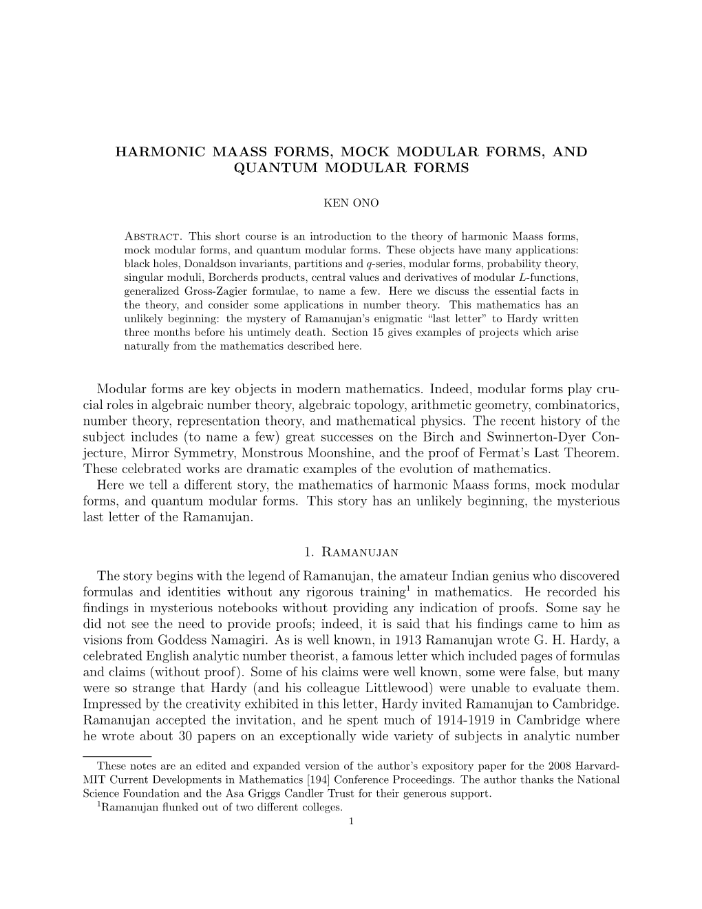 Harmonic Maass Forms, Mock Modular Forms, and Quantum Modular Forms