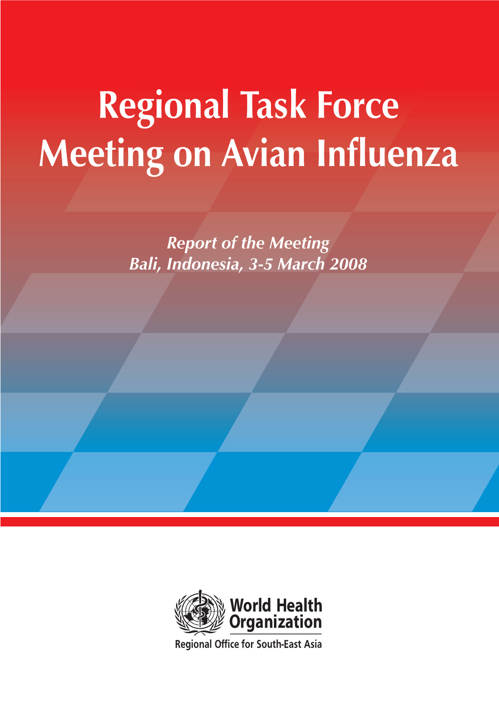 Regional Task Force Meeting on Avian Influenza