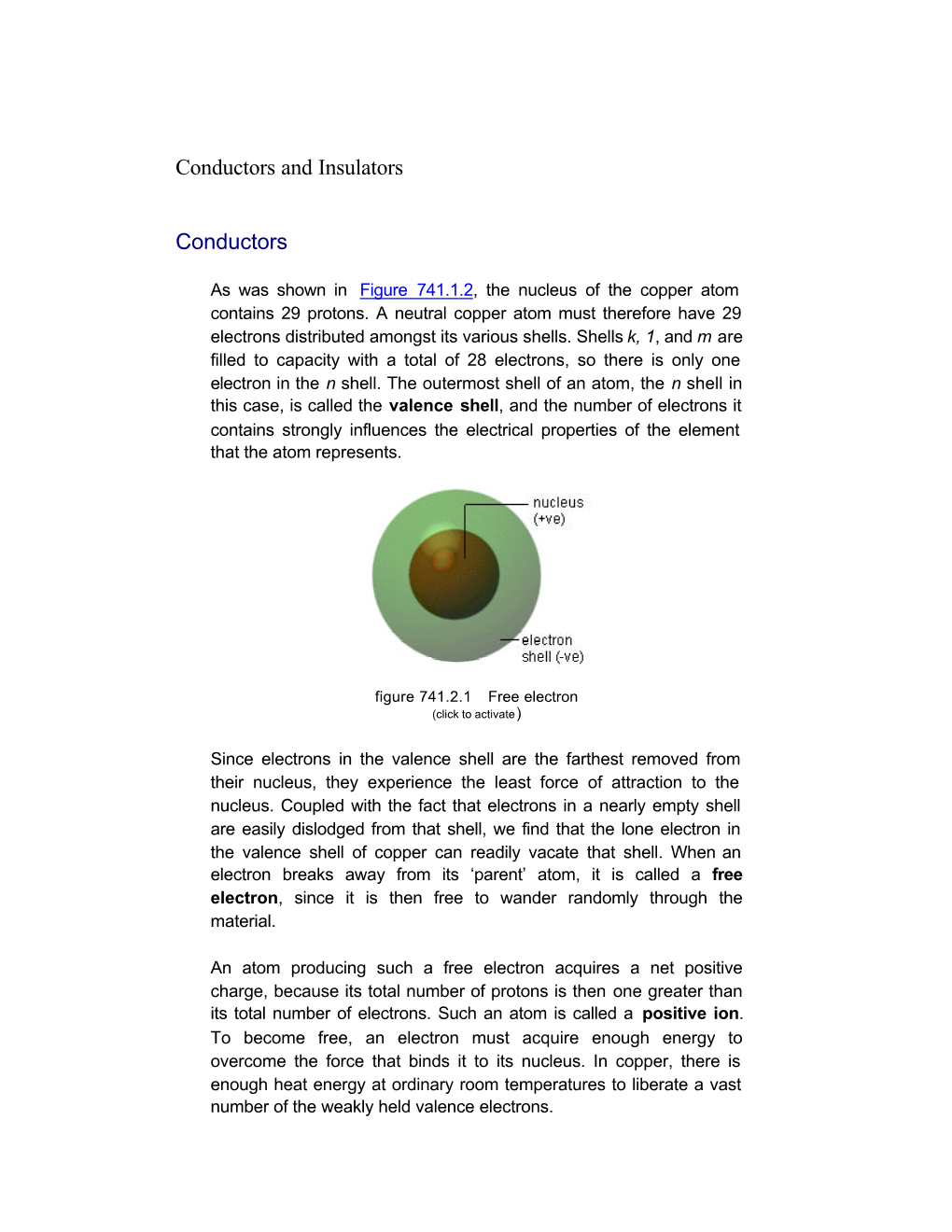 Conductors and Insulators Conductors