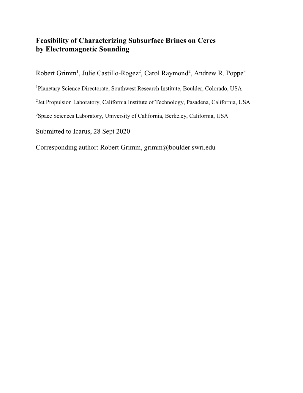 Feasibility of Characterizing Subsurface Brines on Ceres by Electromagnetic Sounding