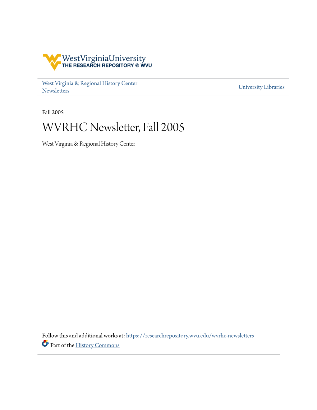 WVRHC Newsletter, Fall 2005 West Virginia & Regional History Center