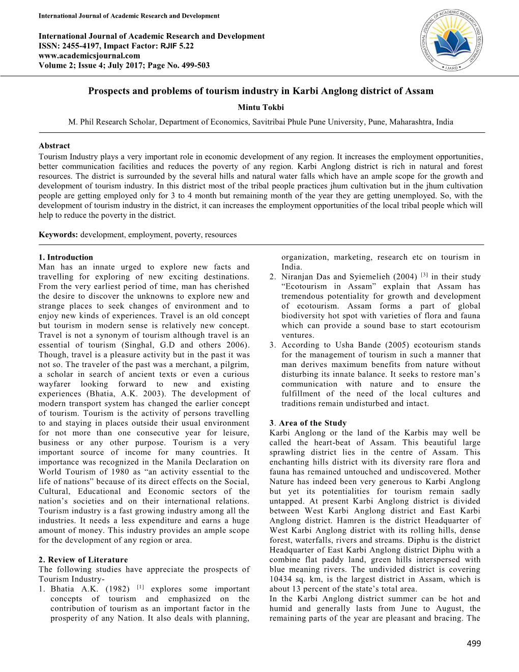 Prospects and Problems of Tourism Industry in Karbi Anglong District of Assam Mintu Tokbi M