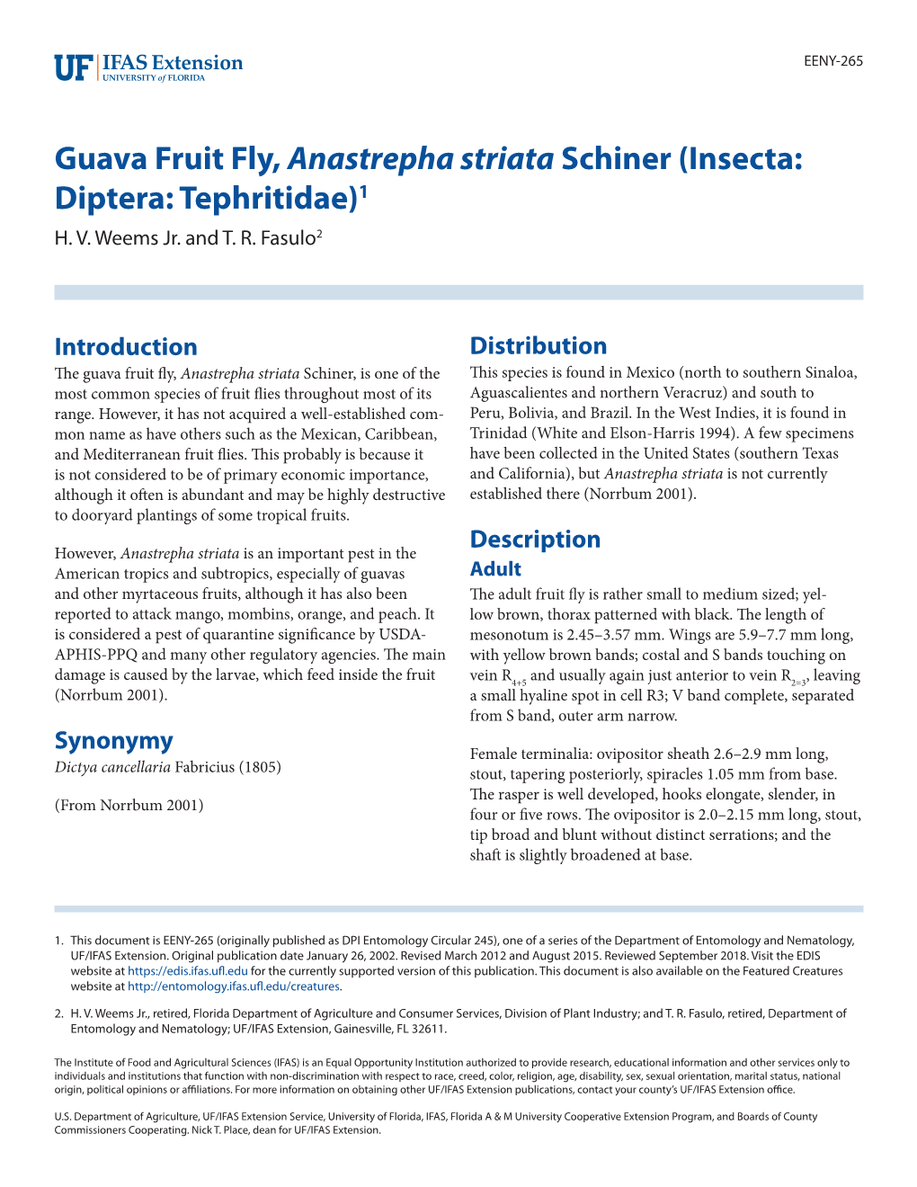 Guava Fruit Fly, Anastrepha Striata Schiner (Insecta: Diptera: Tephritidae)1 H