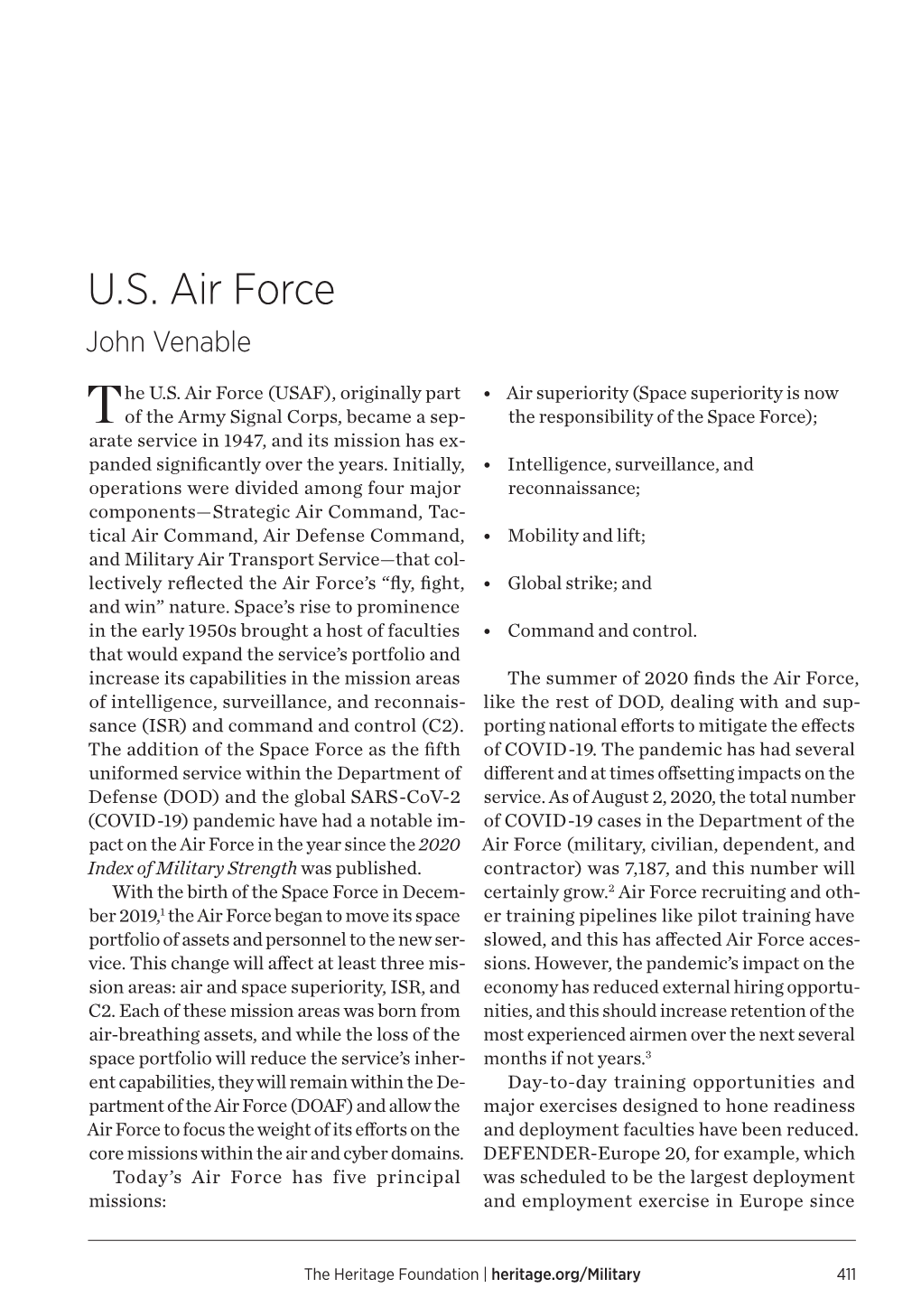 The US Air Force (USAF)