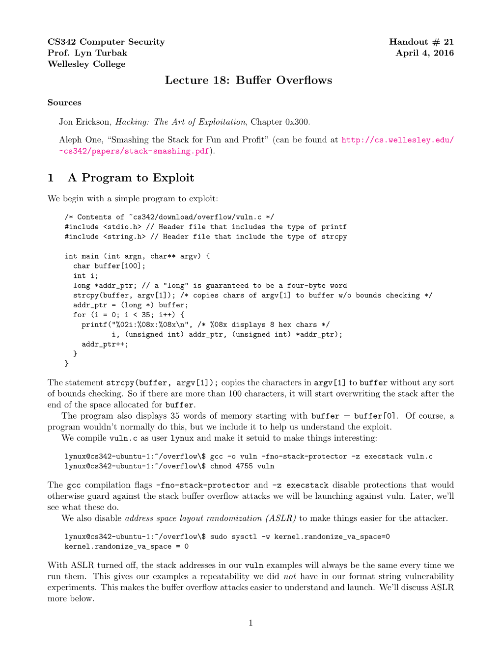 Lecture 18: Buffer Overflows 1 a Program to Exploit