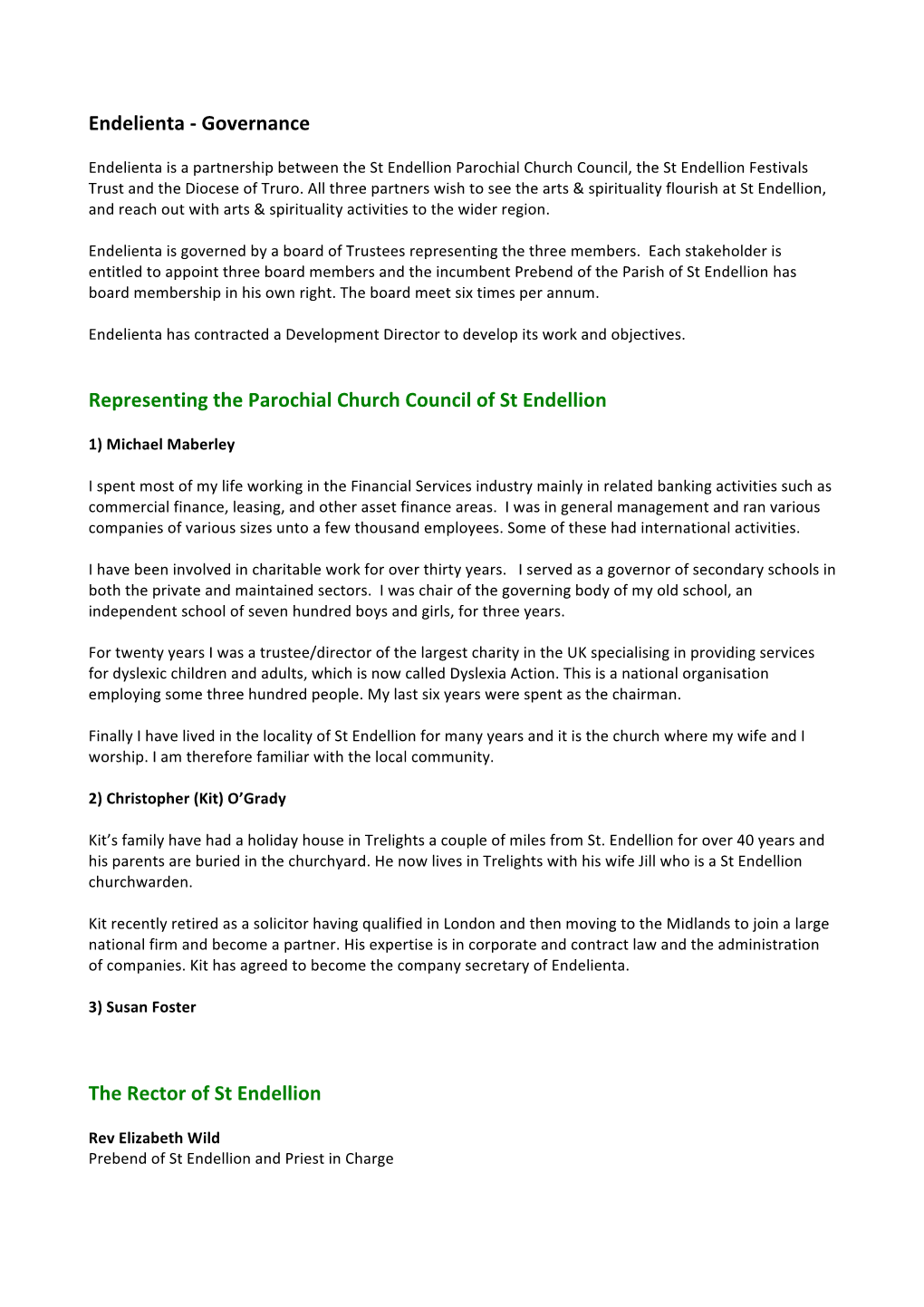 Endelienta -‐ Governance Representing the Parochial Church Council of St Endellion