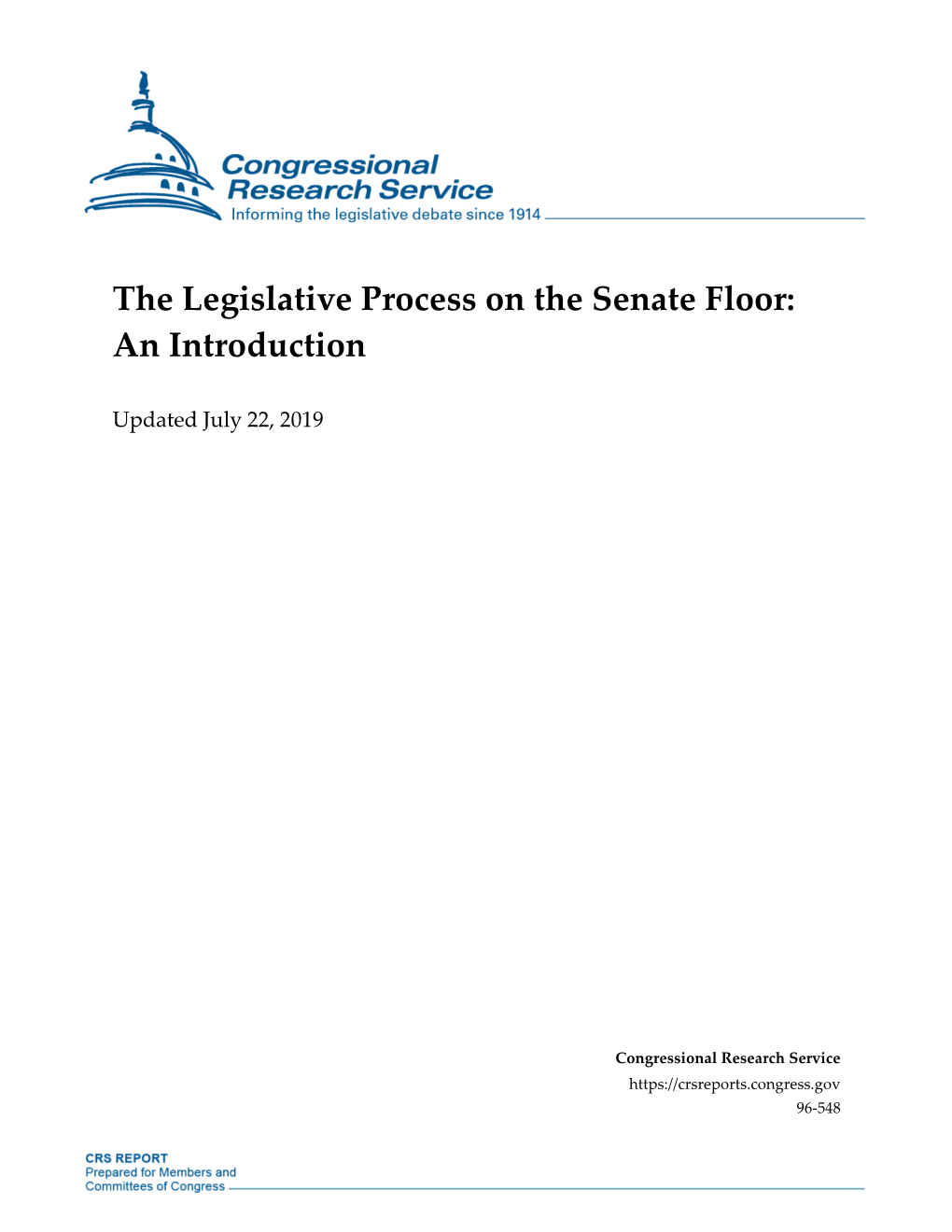 The Legislative Process on the Senate Floor: an Introduction