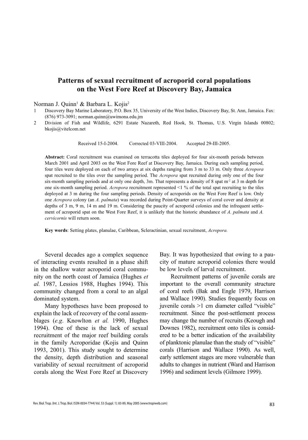 Patterns of Sexual Recruitment of Acroporid Coral Populations on the West Fore Reef at Discovery Bay, Jamaica