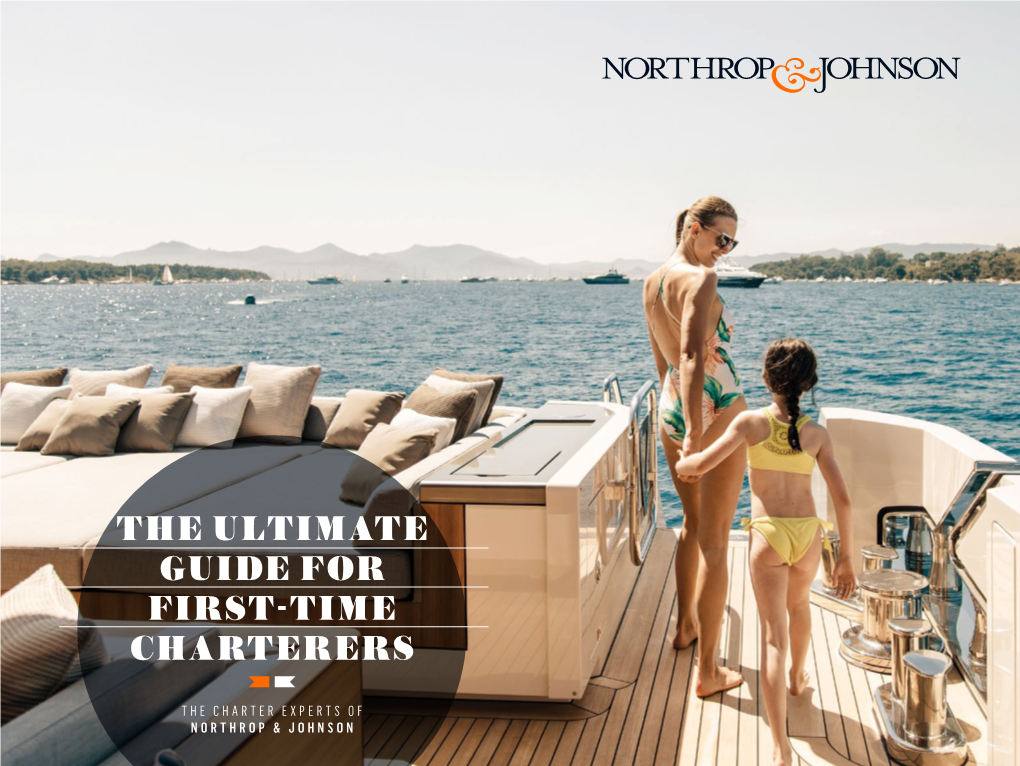 The Ultimate Guide for First-Time Charterers