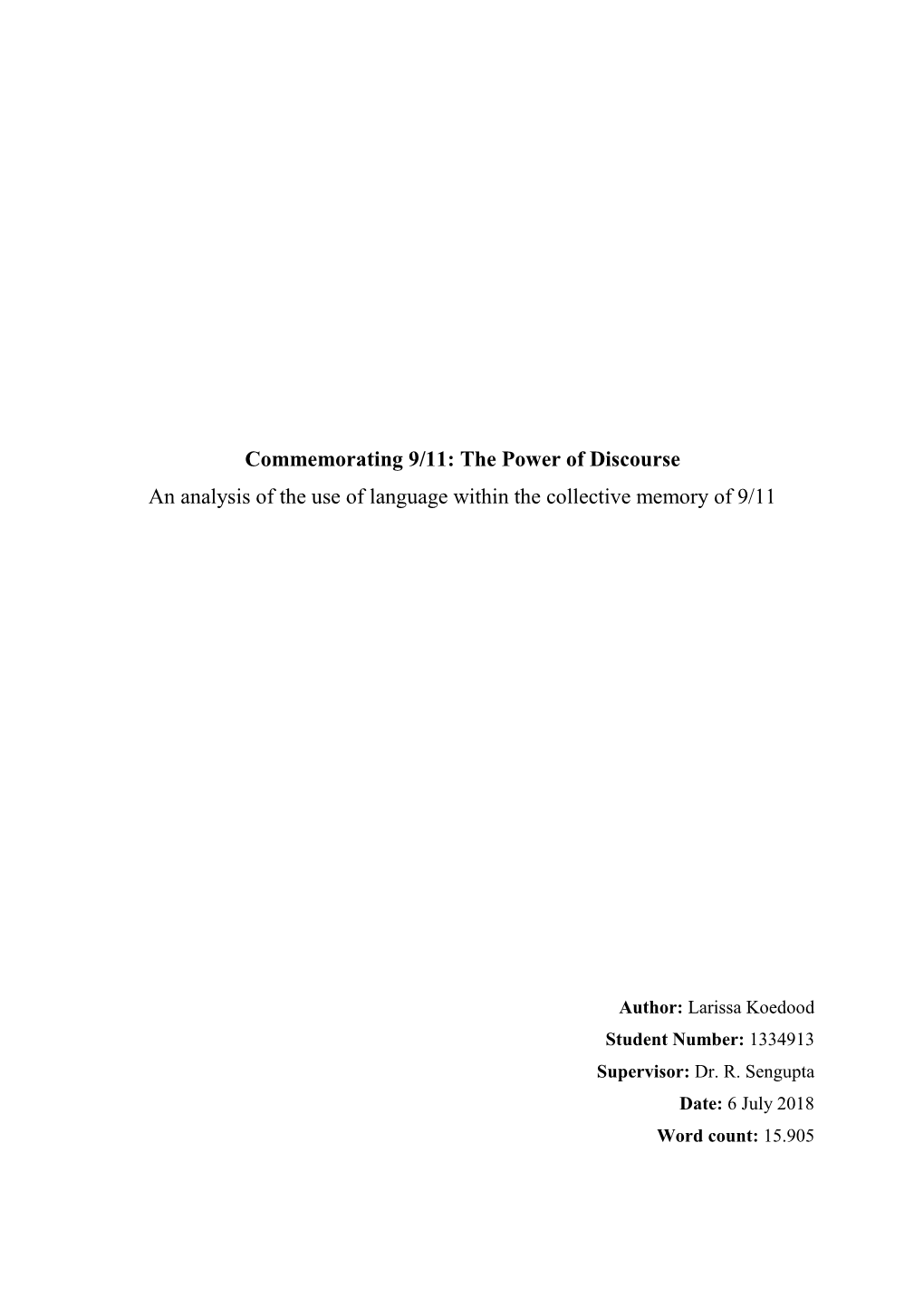 The Power of Discourse an Analysis of the Use of Language Within the Collective Memory of 9/11