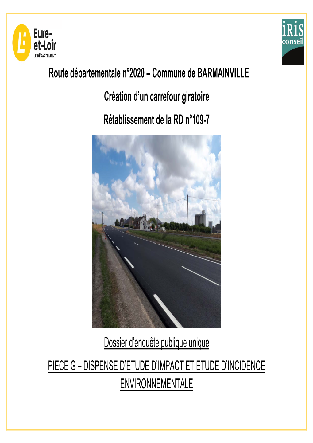 Commune De BARMAINVILLE Création D'un Carrefour Giratoire