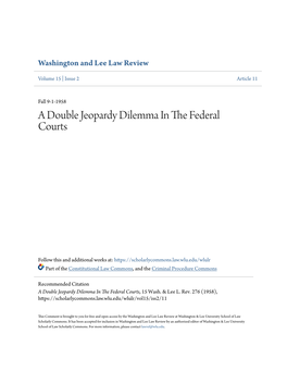 A Double Jeopardy Dilemma in the Federal Courts, 15 Wash