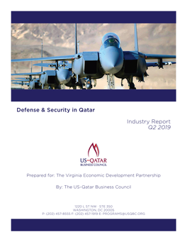 Defense & Security in Qatar Industry Report Q2 2019