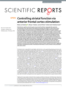 Controlling Striatal Function Via Anterior Frontal Cortex Stimulation Mieke Van Holstein 1,2, Monja I