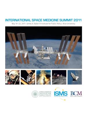 INTERNATIONAL SPACE MEDICINE SUMMIT 2011 May 19–22, 2011 • James A