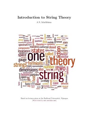 Introduction to String Theory A.N