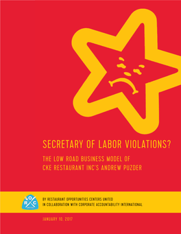 Secretary of Labor Violations? the Low Road Business Model of Cke Restaurant Inc’S Andrew Puzder