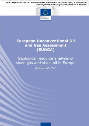 Geological Resource Analysis of Shale Gas and Shale Oil in Europe