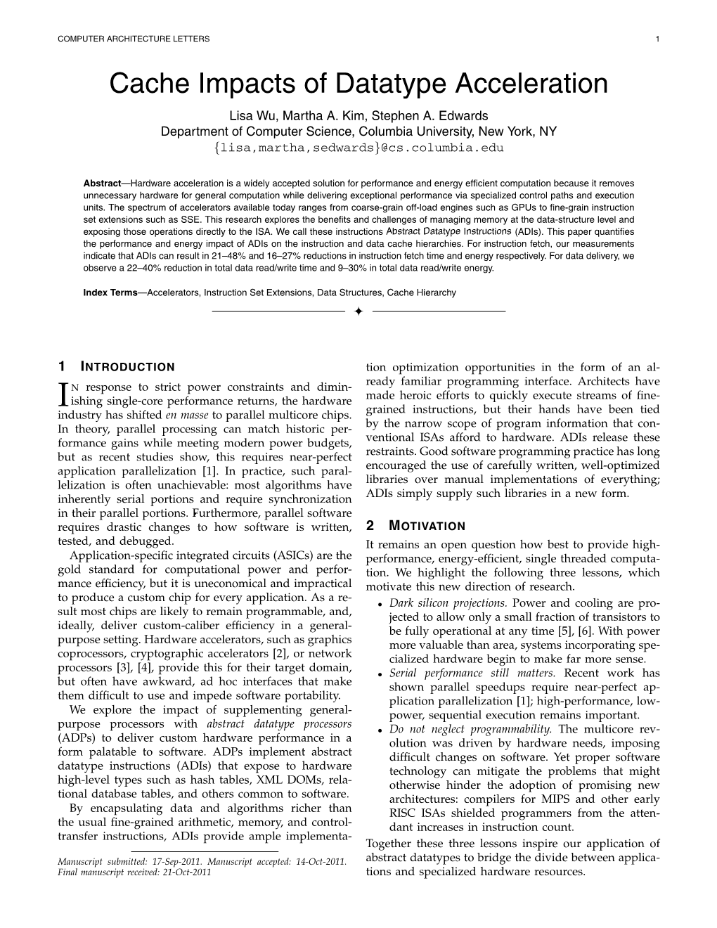 Cache Impacts of Datatype Acceleration Lisa Wu, Martha A