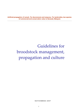 Guidelines for Broodstock Management, Propagation and Culture