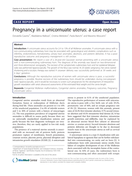 Pregnancy in a Unicornuate Uterus: a Case Report Donatella Caserta1*, Maddalena Mallozzi1, Cristina Meldolesi2, Paola Bianchi1 and Massimo Moscarini1