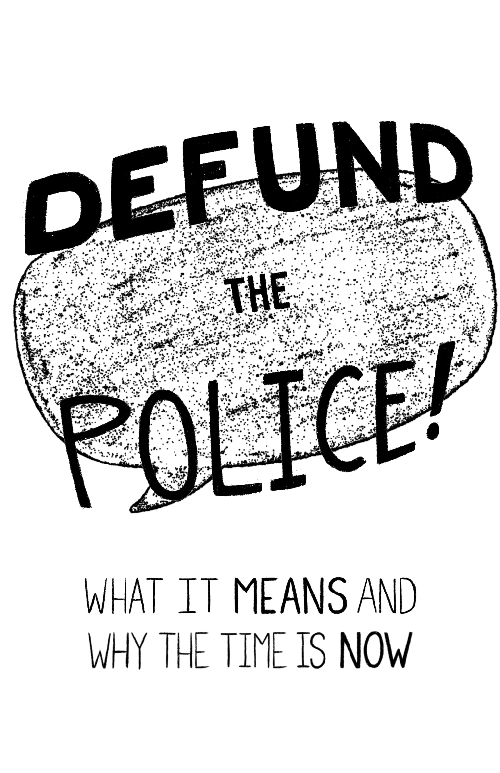 Defund-The-Police-Zine-5.5X8.5-8Pgs-Holly-Meadows-Smith.Pdf