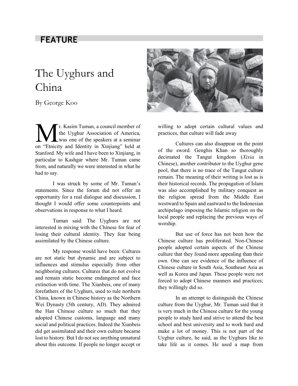 The Uyghurs and China by George Koo