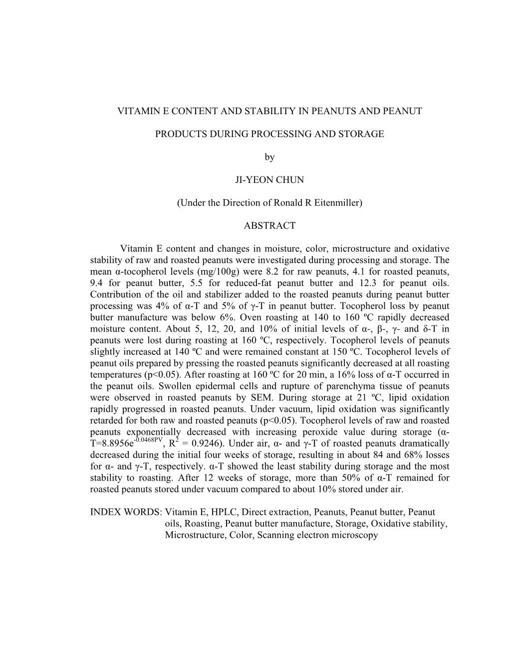 Vitamin E Content and Stability in Peanuts and Peanut