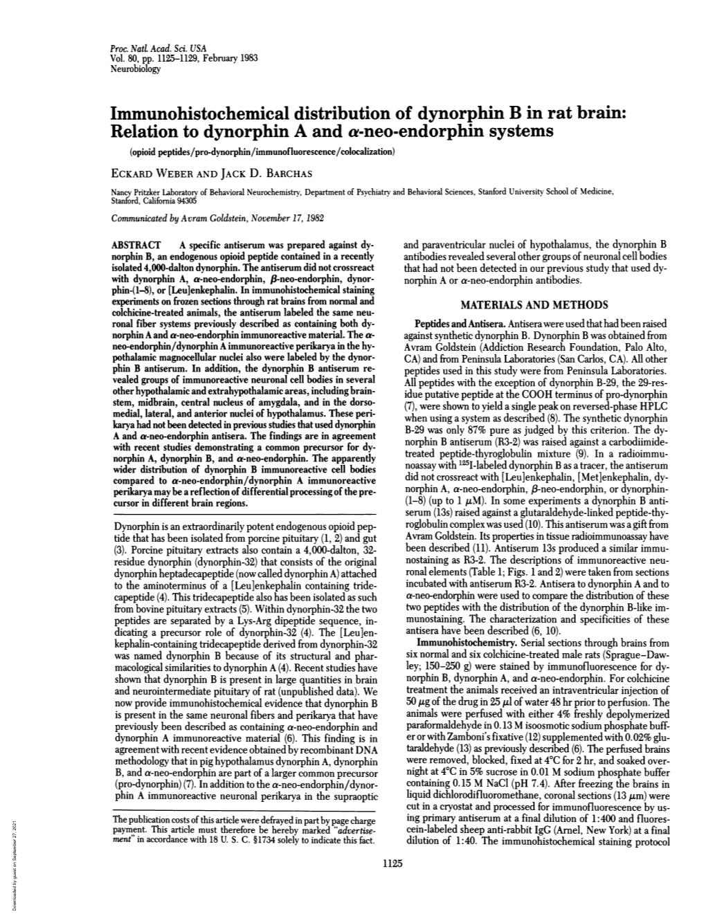 Relation to Dynorphin a and A-Neo-Endorphin Systems (Opioid Peptides/Pro-Dynorphin/Immunofluorescence/Colocalization) ECKARD WEBER and JACK D