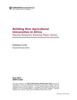 The New Harvest: Agricultural Innovation in Africa (New York: Oxford University Press, 2011)