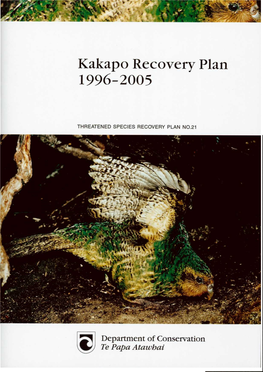 Kakapo Recovery Plan 1996-2005 Threatened Species Recovery Plan No.21