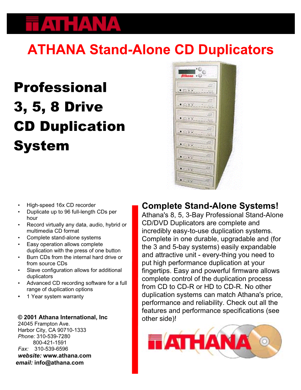 Complete Stand-Alone Systems