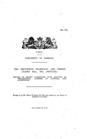The Geeveston Tramways and Timber Leases · Bill, 1901; (Private) : \