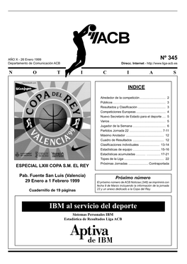 IBM Al Servicio Del Deporte Sistemas Personales IBM Estadística De Resultados Liga ACB ALREDEDOR DE LA COMPETICION 